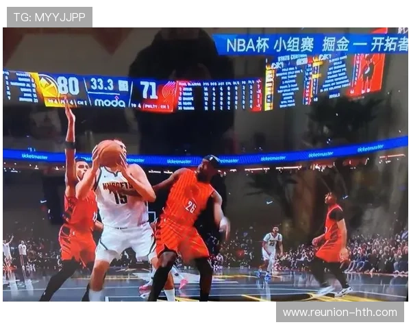 掘金队最新赛程解析 助力球迷全面掌握比赛时间与对阵情况