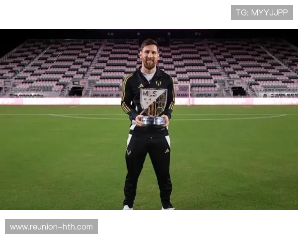 梅西加盟迈阿密国际引爆足球市场 成为MLS历史最大转会传奇